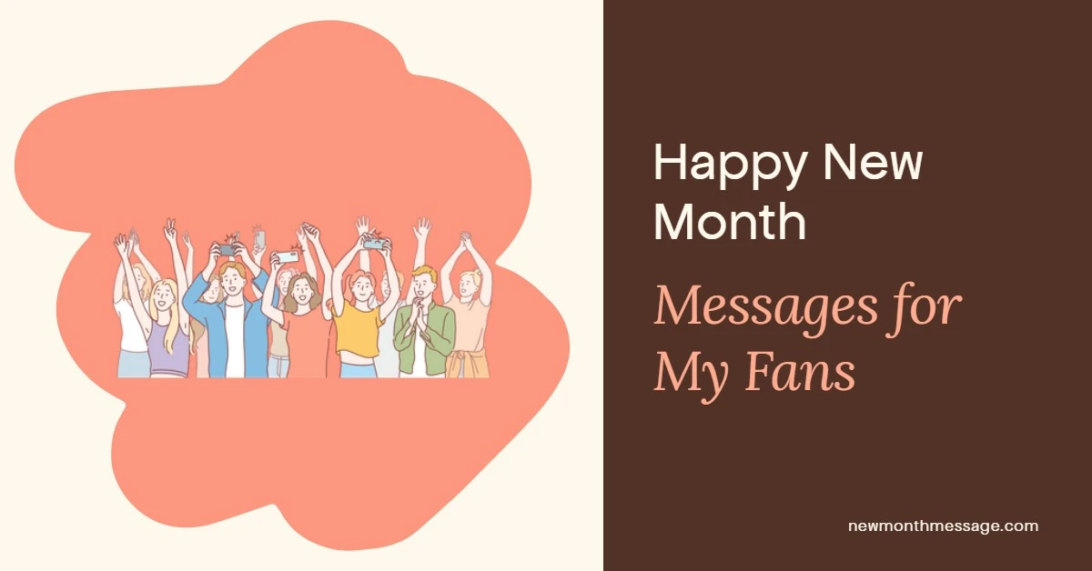 New Month Messages for m Fans
