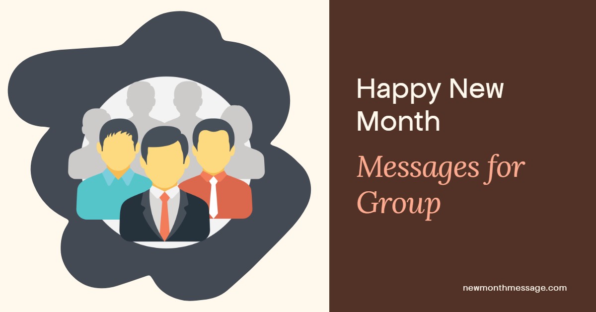 Image with text " Happy New Month Messages for group"