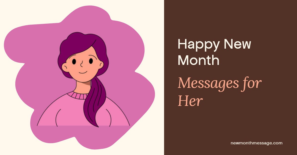 Image of text " Happy New Month messages for Her"