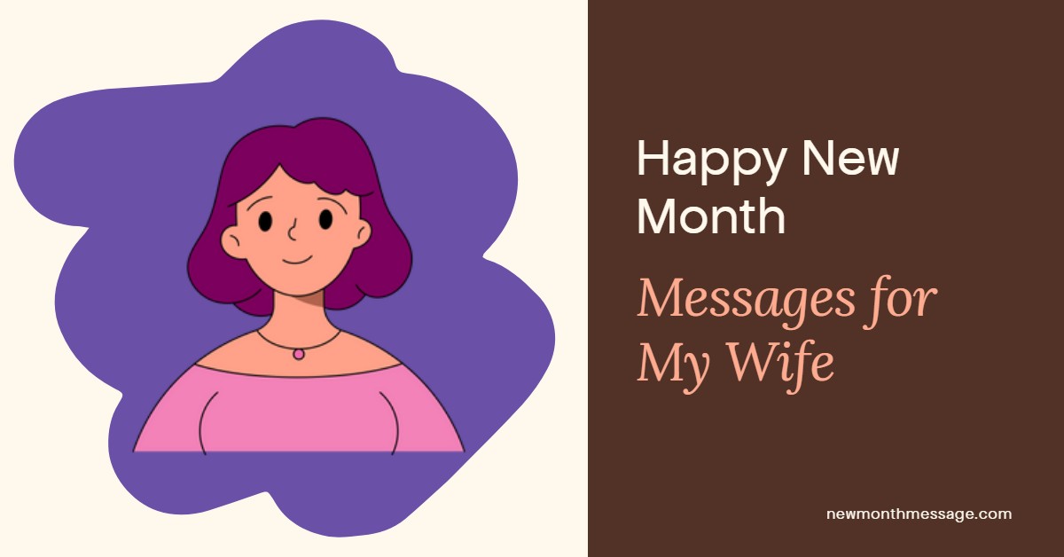 Image of text " Happy New Month messages for my wife"