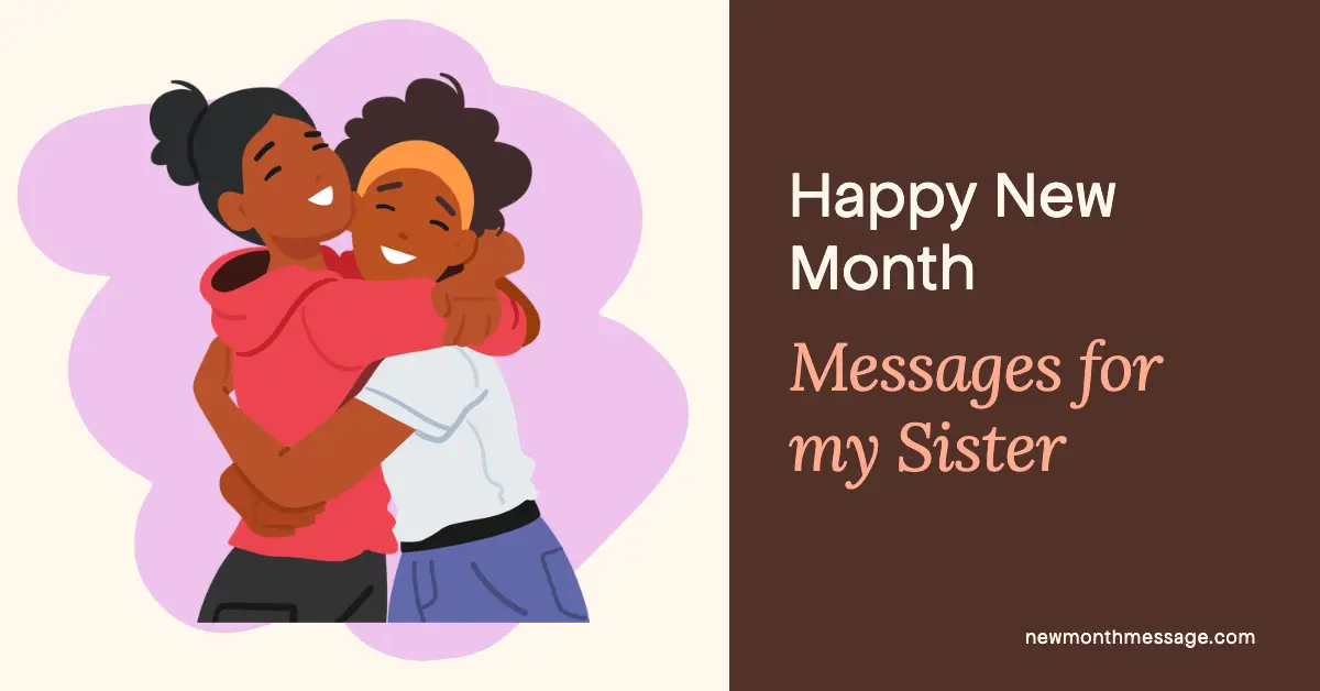 happy new month messages sister