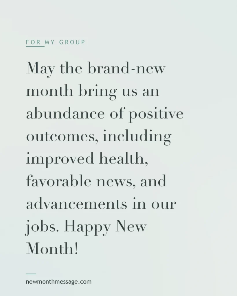 Happy new month message for a Group on a colourful quote card reading "May the brand-new month bring us an abundance of positive outcomes, including improved health, favorable news, and…"