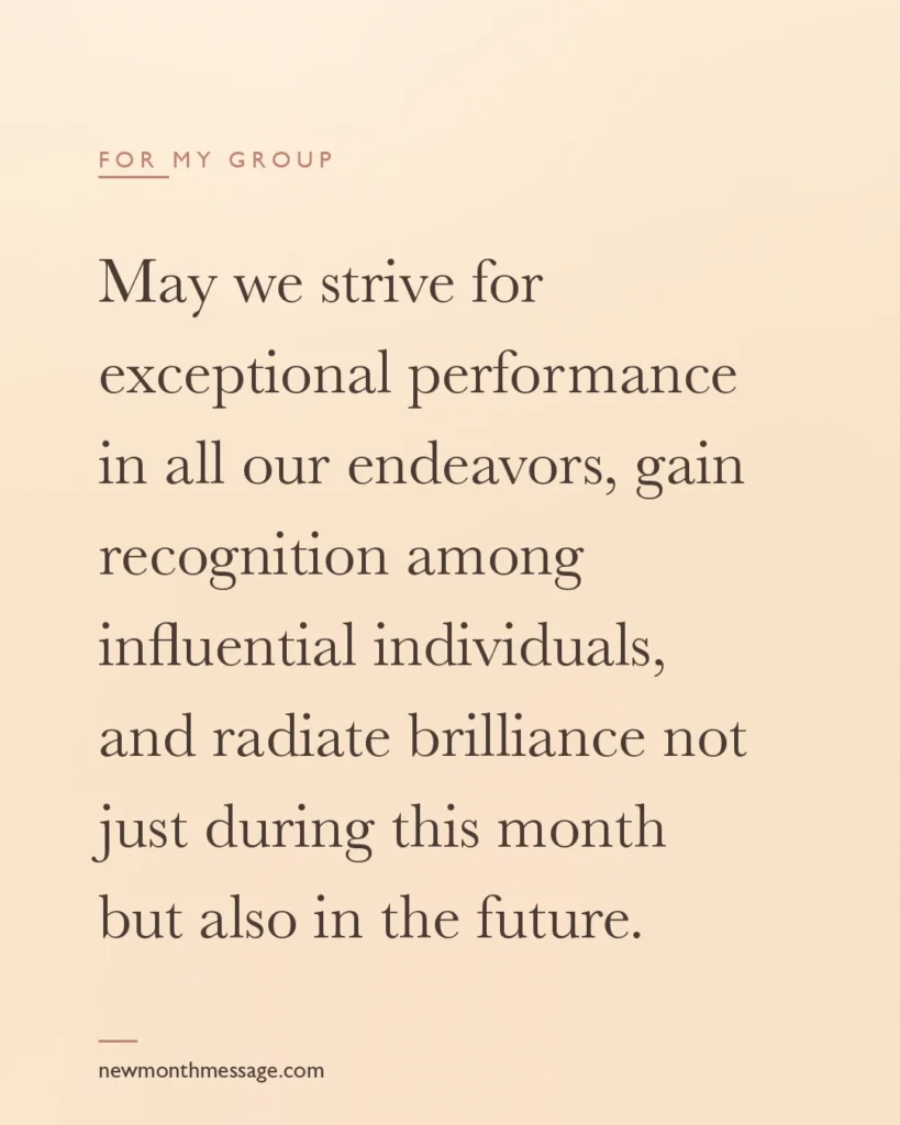 Happy new month message for a Group on a colourful quote card reading "May we strive for exceptional performance in all our endeavors, gain recognition among influential individuals, and…"