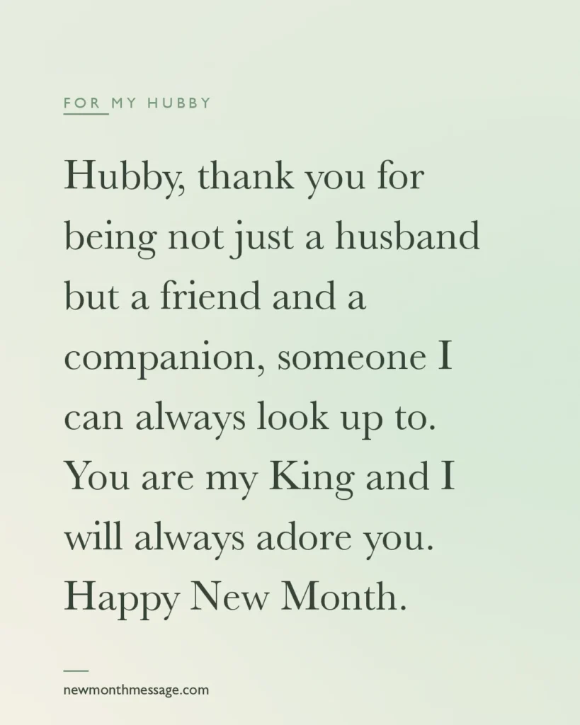 Happy new month message for a Hubby on a colourful quote card reading "Hubby, thank you for being not just a husband but a friend and a companion, someone I can always look up to. You are my…"